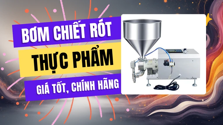 bơm chiết rót thực phẩm