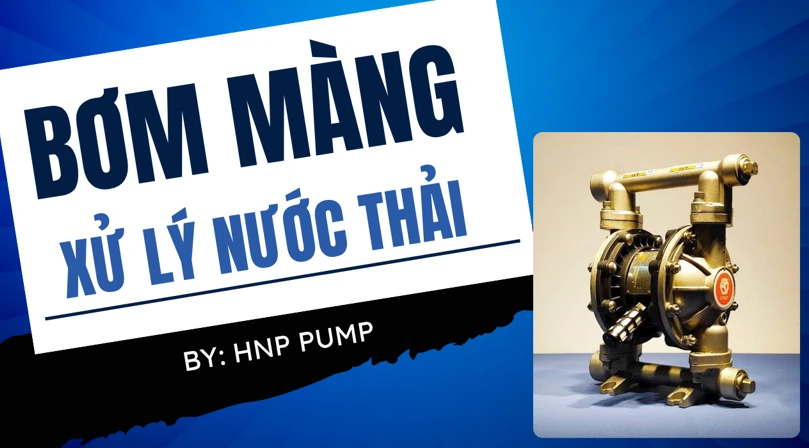 bơm màng xử lý nước thải