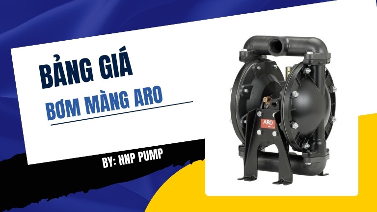 Bảng giá bơm màng aro