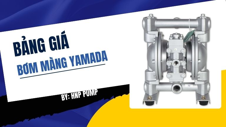 Bảng giá bơm màng Yamada