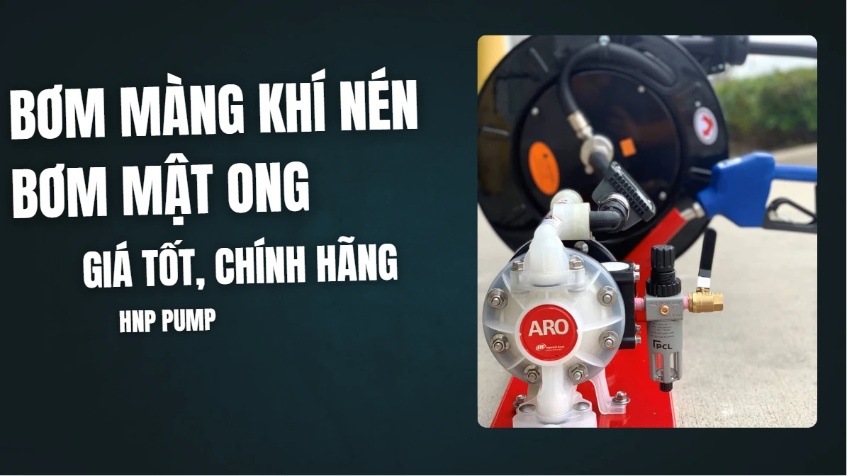 cung cấp bơm màng khí nén bơm mật ong chính hãng giá tốt