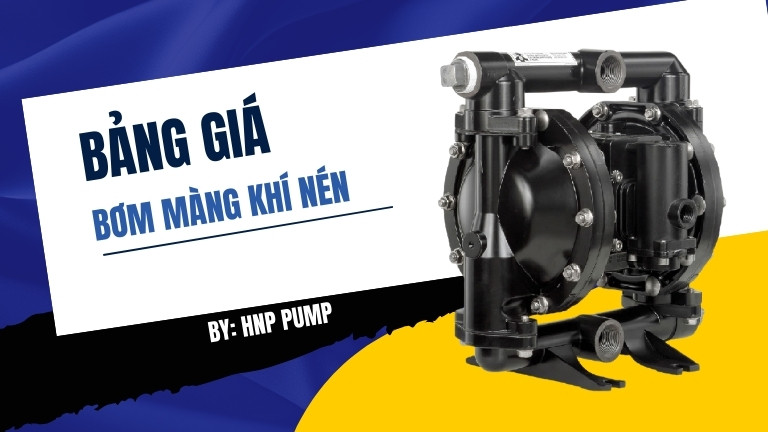 Bảng giá bơm màng khí nén