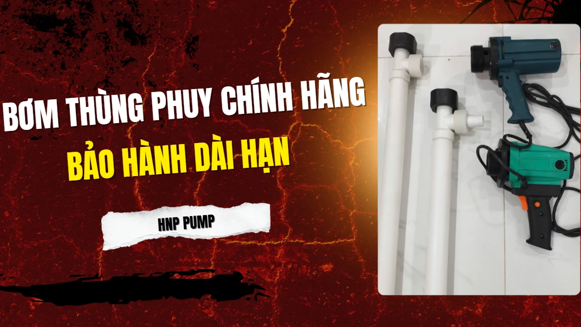 bơm thùng phuy nhập khẩu chính hãng